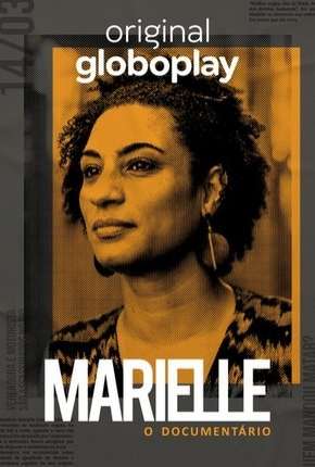 Marielle, O Documentário Torrent Download Nacional