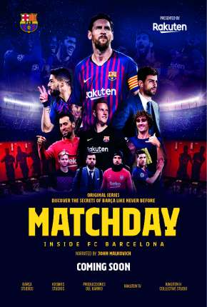 Matchday - Inside FC Barcelona Torrent Download Dublada / Dual Áudio