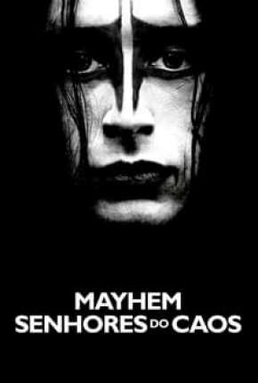 Mayhem - Senhores do Caos Torrent Download Dublado / Dual Áudio