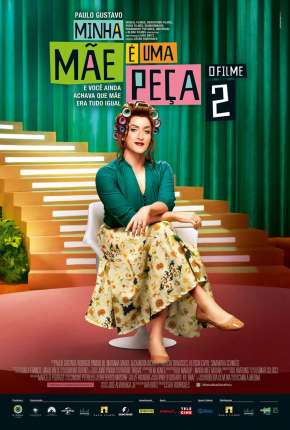 Minha Mãe é Uma Peça 2 - O Filme Torrent Download Nacional