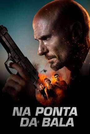 Na Ponta da Bala Torrent Download Dublado / Dual Áudio