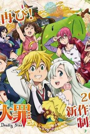 Nanatsu no Taizai - Imashime no Fukkatsu - 2ª Temporada Completa Torrent Download Dublado / Dual Áudio