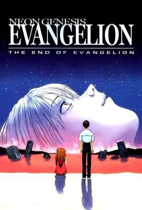 Neon Genesis Evangelion - O Fim do Evangelho Torrent Download Dublado / Dual Áudio