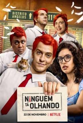 Ninguém Tá Olhando - 1ª Temporada Torrent Download Nacional