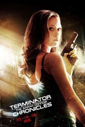 O Exterminador do Futuro - Crônicas de Sarah Connor - 2ª Temporada Torrent Download Dublada