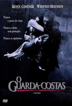 O Guarda-Costas - DVD-R Torrent Download Dublado / Dual Áudio