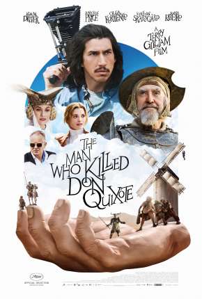 O Homem Que Matou Dom Quixote Torrent Download Dublado / Dual Áudio