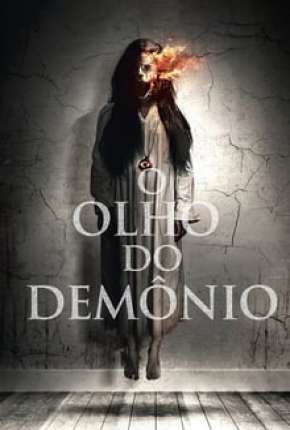O Olho do Demônio Torrent Download Dublado / Dual Áudio