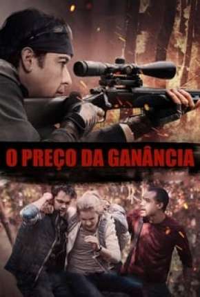 O Preço da Ganância Torrent Download Dublado / Dual Áudio