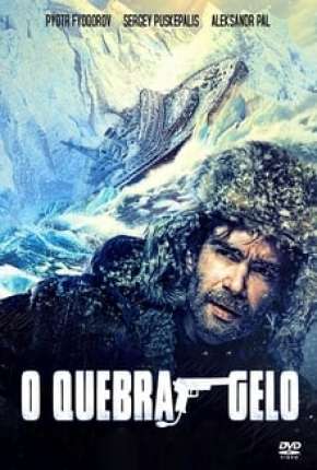 O Quebra Gelo Torrent Download Dublado