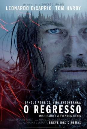 O Regresso - The Revenant Torrent Download Dublado / Dual Áudio