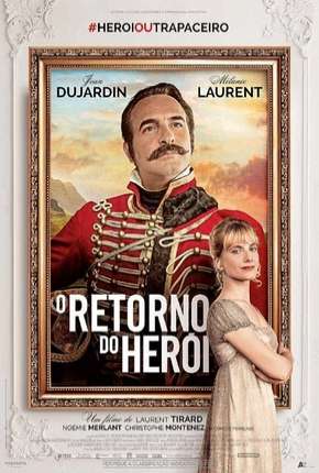 O Retorno do Herói Torrent Download Dublado / Dual Áudio