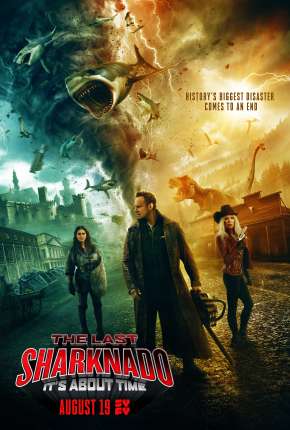 O Último Sharknado - Já Estava na Hora Torrent Download Dublado / Dual Áudio