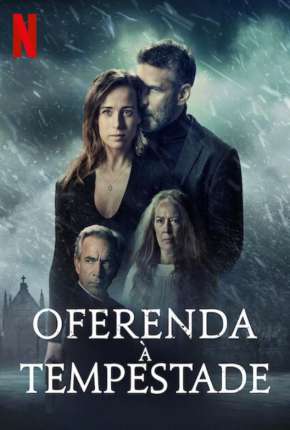 Oferenda à Tempestade Torrent Download Dublado / Dual Áudio