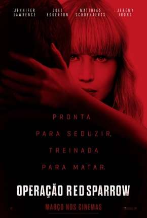 Operação Red Sparrow - Remux Torrent Download Dublado / Dual Áudio