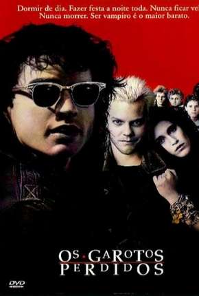 Os Garotos Perdidos - The Lost Boys Torrent Download Dublado / Dual Áudio