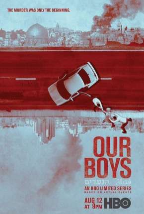 Our Boys Torrent Download Dublada / Dual Áudio