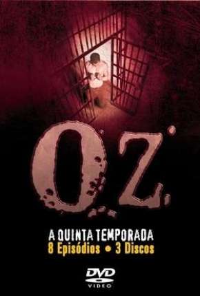 Oz - 5ª Temporada - Legendada Torrent Download 