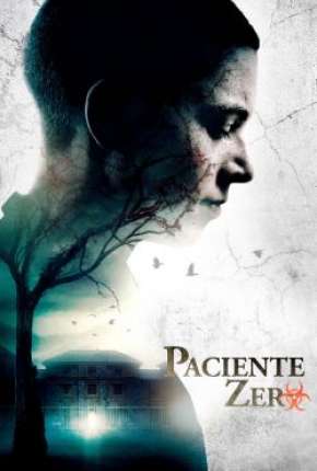 Paciente Zero Torrent Download Dublado / Dual Áudio