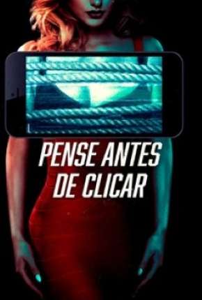 Pense Antes de Clicar - Legendado Torrent Download 