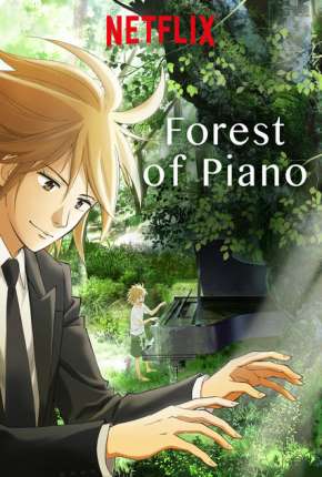 Piano no Mori Torrent Download Dublado / Dual Áudio