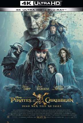 Piratas do Caribe - A Vingança de Salazar - 4K Torrent Download Dublado / Dual Áudio