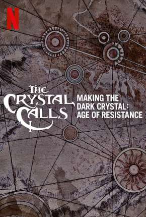 Por Dentro do Cristal - Os Bastidores de O Cristal Encantado - A Era da Resistência Torrent Download Dublado / Dual Áudio