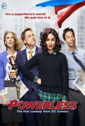 Powerless - 1ª Temporada Torrent Download Dublada / Dual Áudio