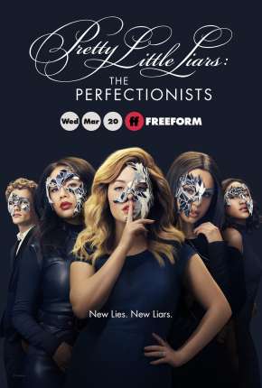 Pretty Little Liars - The Perfectionists 1ª Temporada Torrent Download Dublada / Dual Áudio