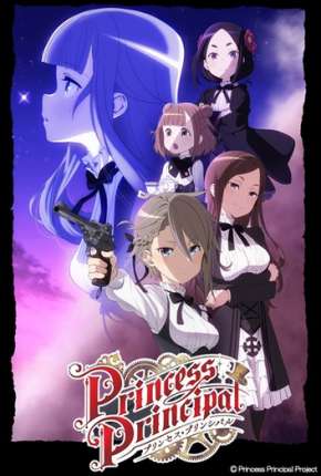 Princess Principal Torrent Download Legendado