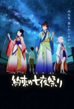 Promessa da Luz das Estrelas - Yakusoku no Nanaya Matsuri Torrent Download Legendado