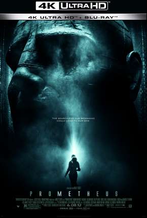 Prometheus - 4K Torrent Download Dublado / Dual Áudio