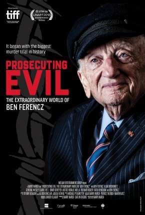 Prosecuting Evil - The Extraordinary World of Ben Ferencz - Legendado Torrent Download 