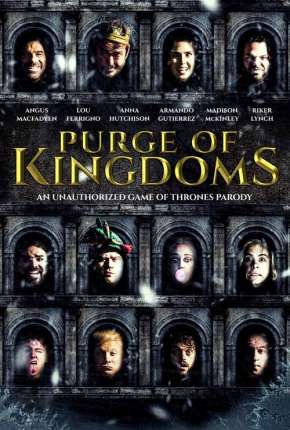 Purge of Kingdoms - The Unauthorized Game of Thrones Parody - Legendado Torrent Download 