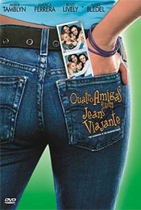 Quatro Amigas e um Jeans Viajante Torrent Download Dublado / Dual Áudio