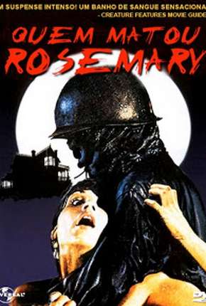 Quem Matou Rosemary? Torrent Download Dublado / Dual Áudio