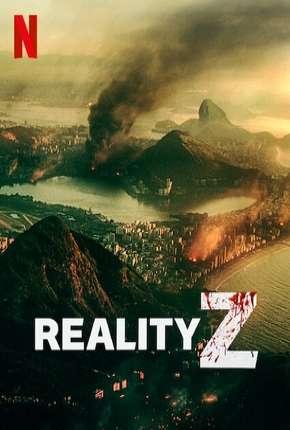 Reality Z - 1ª Temporada Completa Torrent Download Nacional