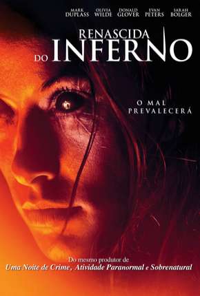 Renascida do Inferno - The Lazarus Effect Torrent Download Dublado / Dual Áudio