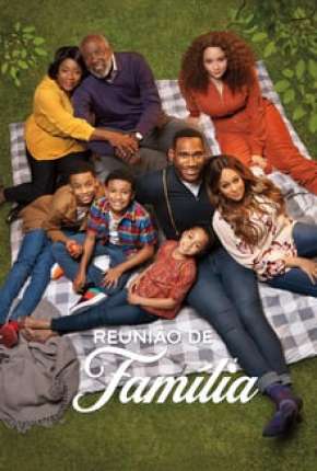 Reunião de Família - 1ª Temporada Completa Torrent Download Dublada / Dual Áudio