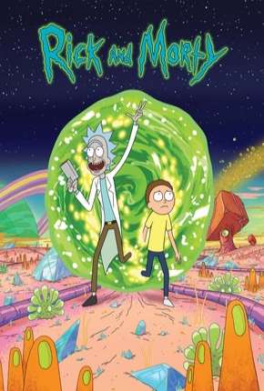 Rick and Morty - 1ª Temporada - Completa Torrent Download Dublado / Dual Áudio