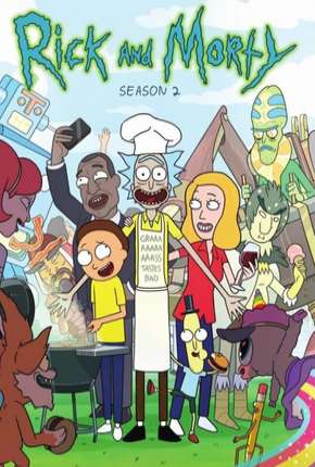 Rick and Morty - 2ª Temporada Completa Torrent Download Dublado / Dual Áudio