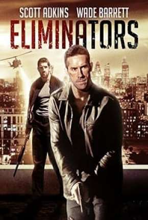 Risco Máximo - Eliminators Torrent Download Dublado / Dual Áudio