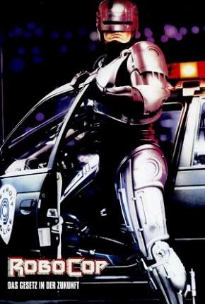 RoboCop - O Policial do Futuro - A Versão do Diretor Torrent Download Dublado / Dual Áudio