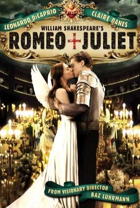 Romeu + Julieta Torrent Download Dublado / Dual Áudio