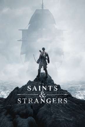 Saints e Strangers Torrent Download Dublada / Dual Áudio