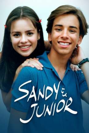 Sandy e Junior - 1ª Temporada Torrent Download Nacional