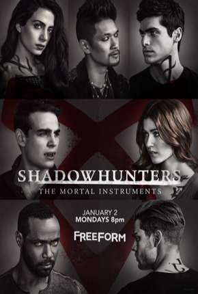 Shadowhunters - Caçadores de Sombras - 2ª Temporada Completa Torrent Download Dublada / Dual Áudio