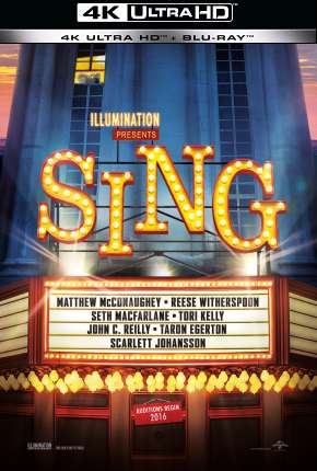 Sing - Quem Canta Seus Males Espanta - 4K Torrent Download Dublado / Dual Áudio