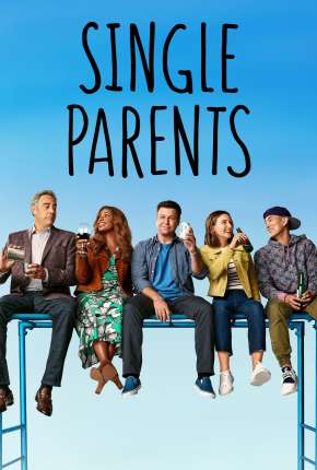 Single Parents - 2ª Temporada Legendada Torrent Download 