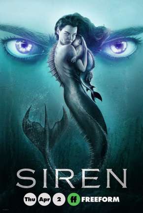 Siren - A Lenda das Sereias - 2ª Temporada Torrent Download Dublada / Dual Áudio